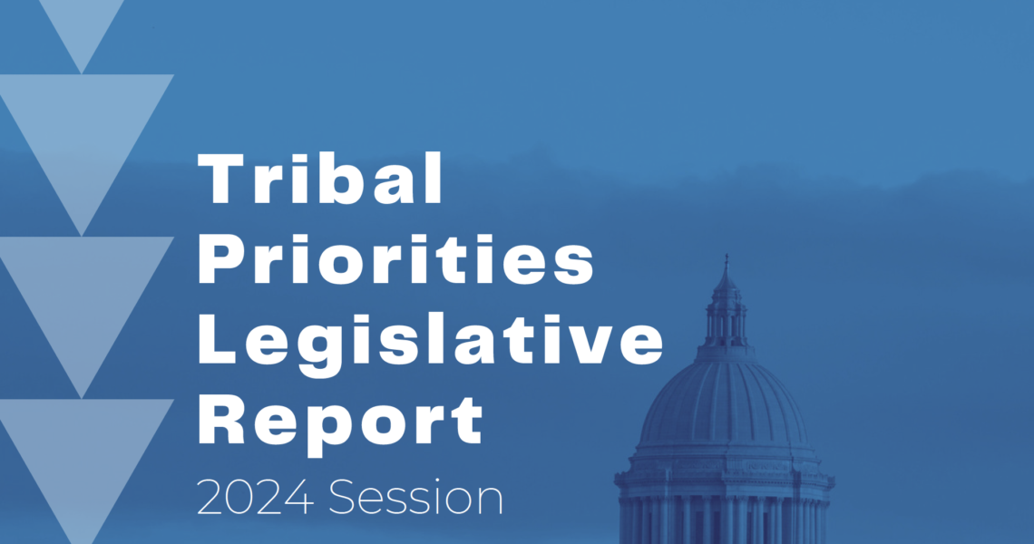 2024 Tribal Priorities Legislative Report